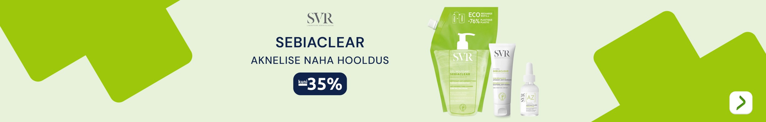 Sebiaclear kuni -35%