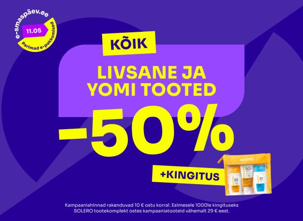 Livsane ja Yomi tooted -50%