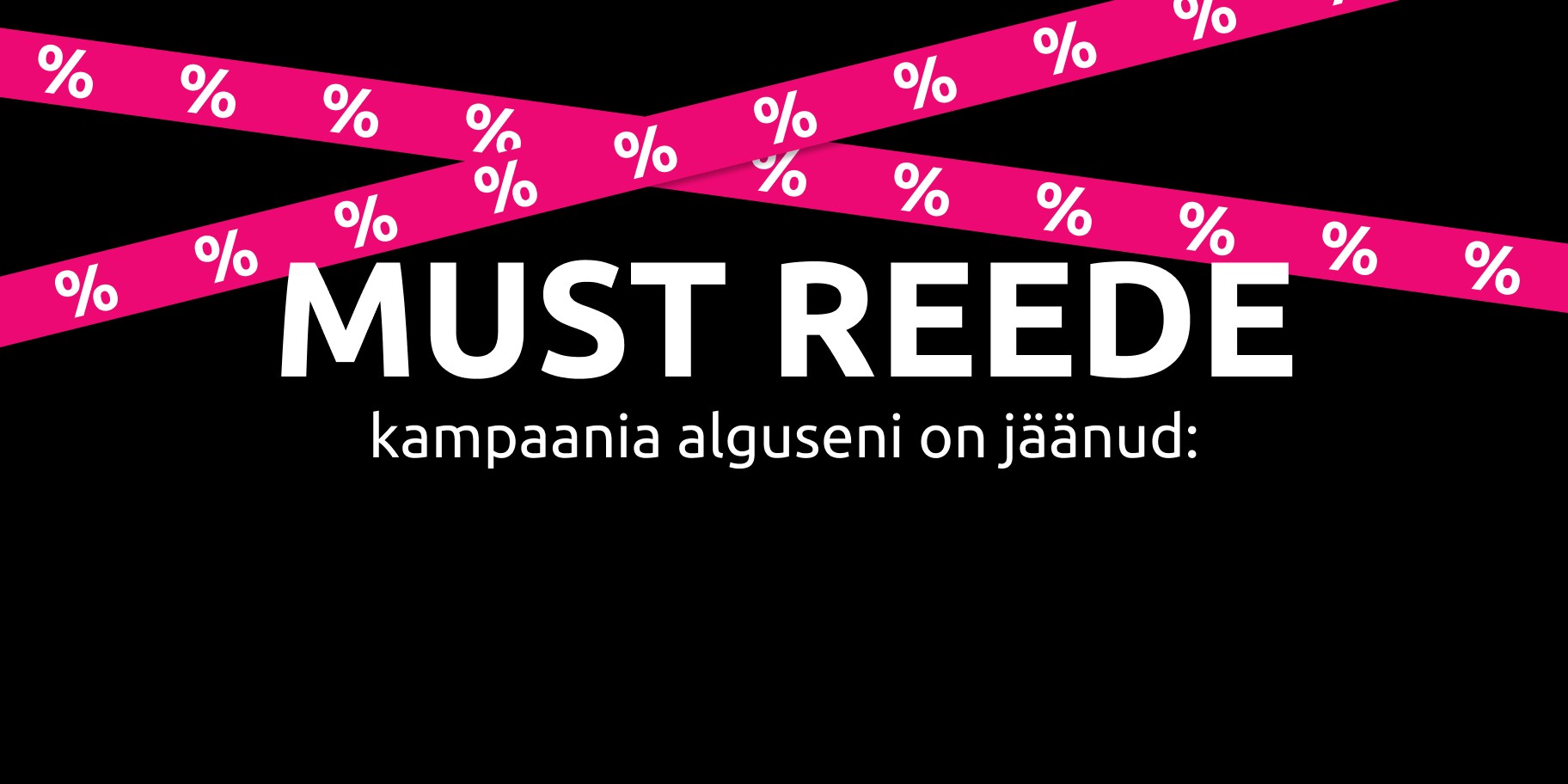 MR ticker kampaania algus