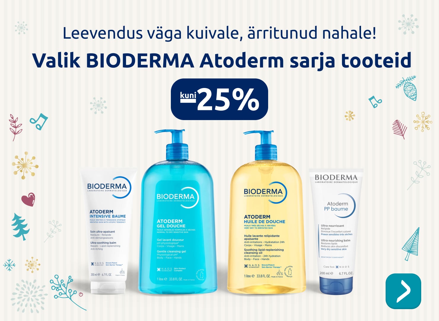 Valik Bioderma Atoderm sarja tooteid kuni -25%