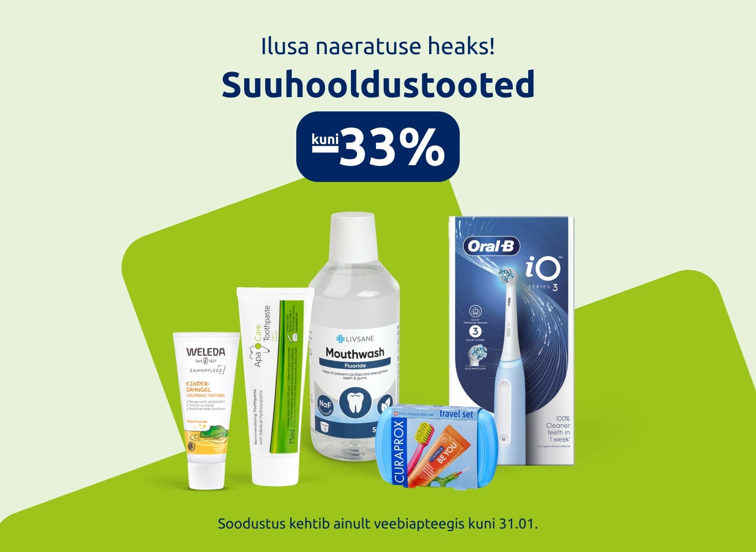 Suuhooldus kuni –33%